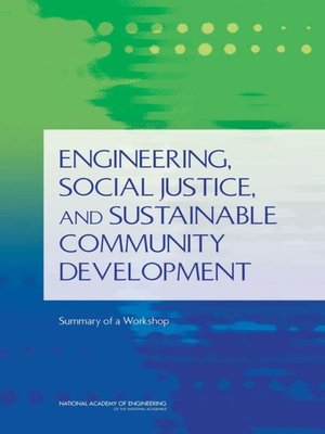cover image of Engineering, Social Justice, and Sustainable Community Development